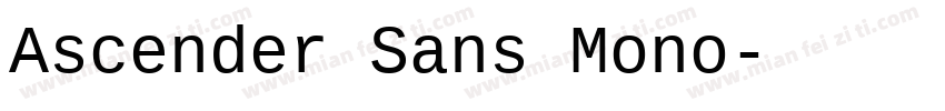 Ascender Sans Mono字体转换